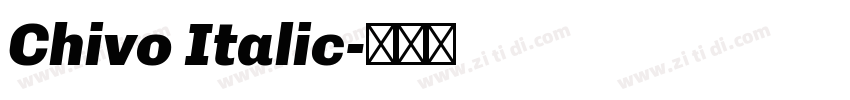 Chivo Italic字体转换